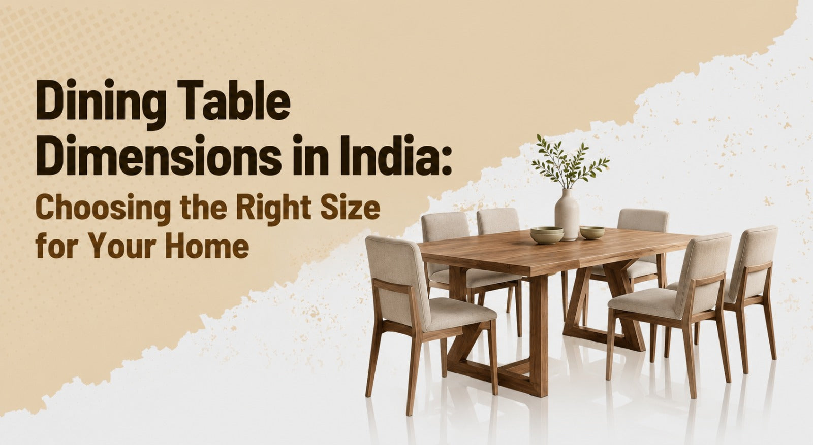 Dining Table Dimensions in India