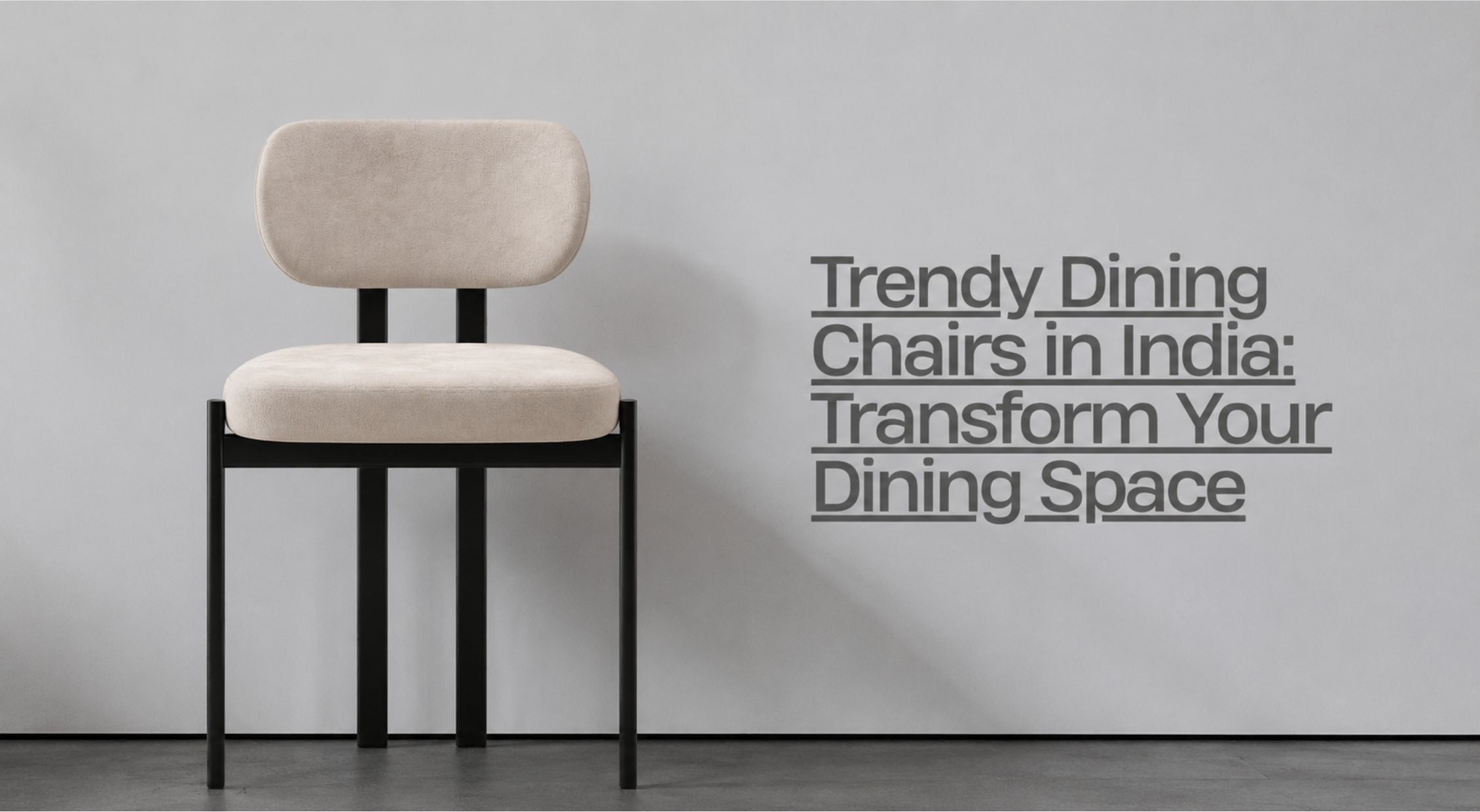 Trendy Dining Chairs in India: Transform Your Dining Space